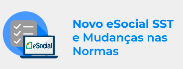 Novo eSocial e mudanças nas normas
