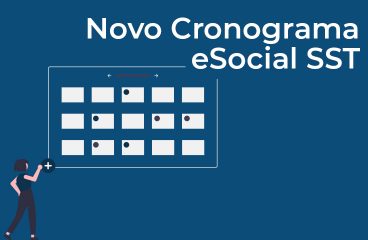 Publicado Novo Cronograma eSocial SST
