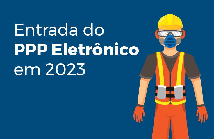 Entrada do PPP Eletrônico em 2023