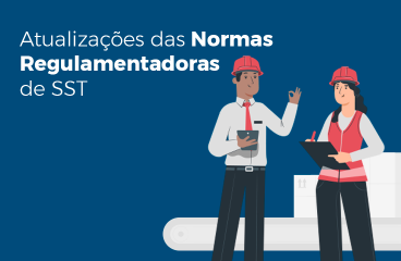 Atualizações das Normas Regulamentadoras de SST