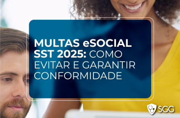 MULTAS eSOCIAL SST 2025: COMO EVITAR E GARANTIR CONFORMIDADE