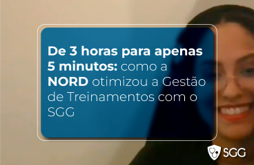 De 3 horas para apenas 5 minutos: como a NORD otimizou a Gestão de Treinamentos com o SGG