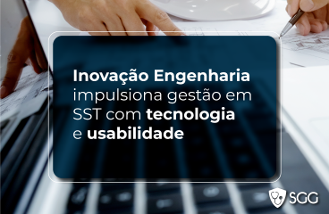 Case de Sucesso: Inovação Engenharia impulsiona gestão em SST com tecnologia e usabilidade 