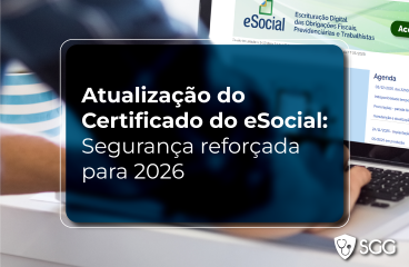Atualização do certificado do eSocial: Segurança reforçada para 2026